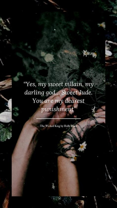 Iconic Quotes Aesthetic, Cruel Prince Quotes, The Cruel Prince Aesthetic, The Cruel Prince Series, Folk Of Air Series, Prince Aesthetic, Cruel Prince Series, Prince Tattoos, The Stolen Heir