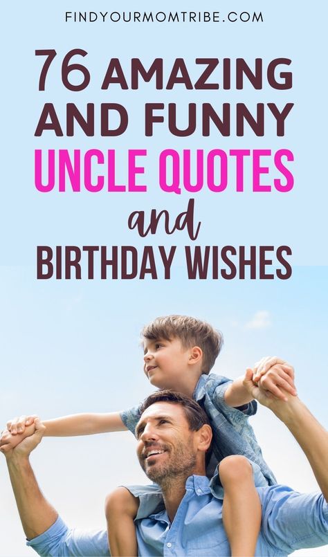 If you're looking for uncle quotes to show your love and appreciation, check out these funny and sweet quotes for your favorite uncle! #unclequotes Father Figure Quotes Uncle, Birthday Wishes For Uncle From Niece, Uncle Quotes From Niece Love You, Happy Birthday Wishes For Uncle Funny, Uncles Quotes, Uncle Quotes Funny, Happy Birthday Uncle Funny, Aunt And Uncle Quotes, Quotes About Uncles