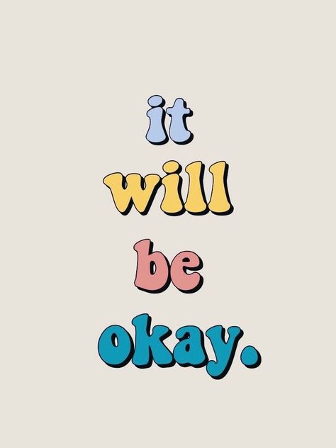 #quotes #lifequotes #encouragement #inspirationalquotes #wallpaper #background It Will Be Okay, Mind Heart, Instagram Baddie, Words Wallpaper, Life Quotes Love, Super Quotes, Be Okay, Stay Happy, Trendy Quotes