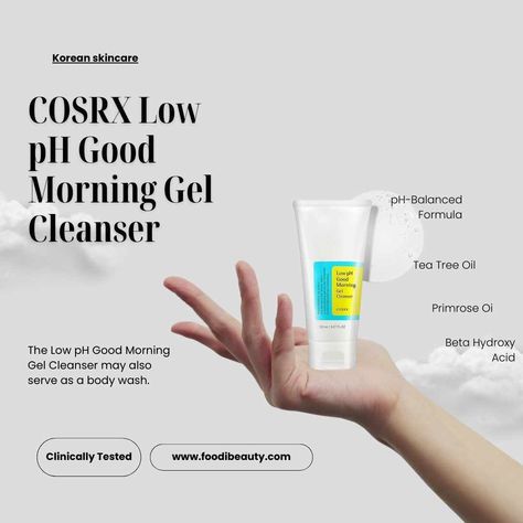 https://foodibeauty.com/cosrx-low-ph-good-morning-gel-cleanser-review/ #phblance #gel #facewash #koreanbeautyproduct #teatreeoil #bha Good Morning Gel Cleanser, Cosrx Low Ph, Morning Cleanser, Types Of Acne, Korean Skincare Routine, Effective Skin Care Products, Gel Cleanser, Beauty Standards, Smoother Skin