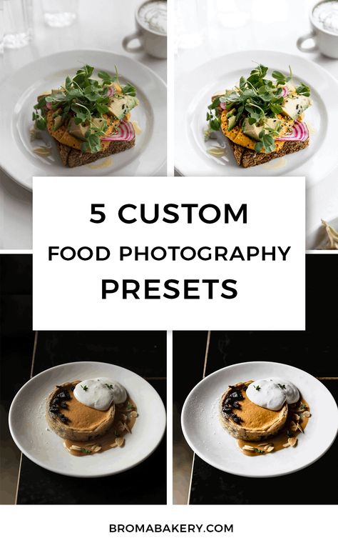 5 Custom Lightroom Food Photography Presets! - Broma Bakery Budget Food Shopping, Photography Presets, Broma Bakery, Food Photography Tutorial, Food Videography, Photography Lightroom, Custom Recipe, Food Photography Tips, Food Photography Styling