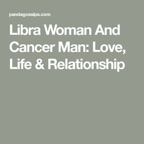 Leo Man Libra Woman Compatibility, Pisces Woman And Libra Man, Cancerian Woman Libra Man, Libra Woman In Love, Libra Women Compatibility, Libra Dates, Libra Relationships, Libra Compatibility, Libra Scorpio Cusp