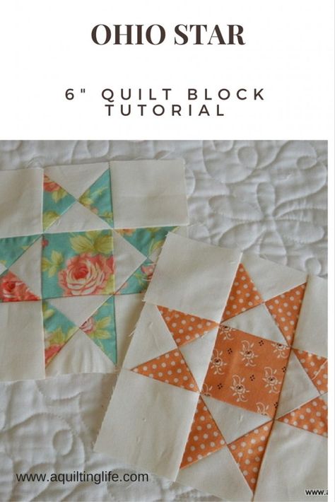 Summer Patchwork Sampler Quilt: Ohio Star - A Quilting Life A Quilting Life, Ohio Star, Charm Pack Quilt, Star Quilt Blocks, Star Blocks, Star Quilt Patterns, Quilt Block Tutorial, Sampler Quilt, Heart Quilt