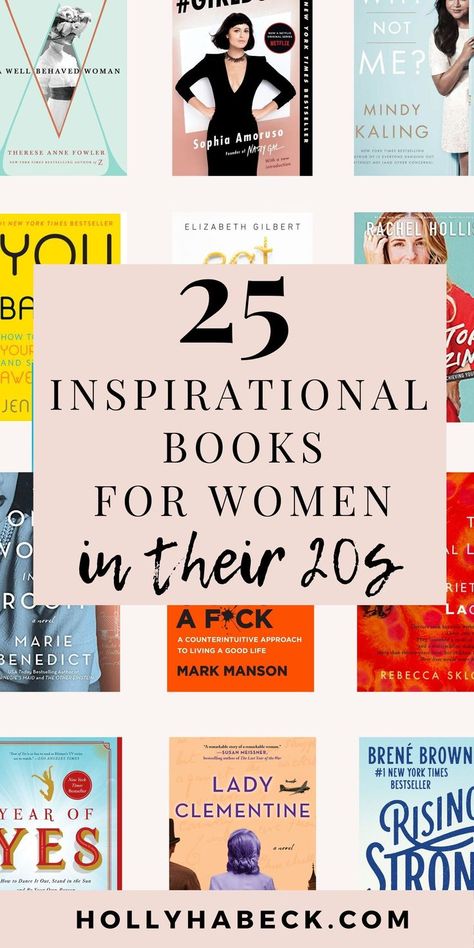 Looking for your next page turner? Check out these 25 inspirational books for women in their 20s! From historical fiction to self help, we've got it all. Books To Read In Your 20s, Women In Their 20s, Books For Women, Empowering Books, Books To Read For Women, Best Self Help Books, Motivational Books, Top Books To Read, Up Book