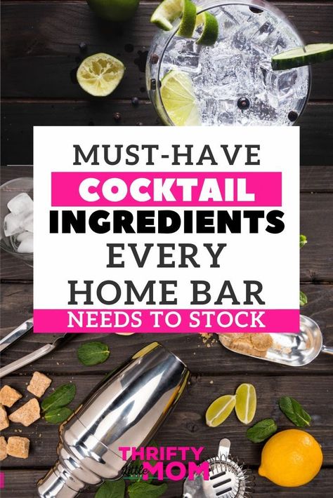 Bar Cart Essentials, Basic Cocktails, Home Bar Essentials, Diy Cocktails, Liquor Bar, Home Cocktail Bar, Cocktail Essentials, Bar Essentials, Cocktail Mixers