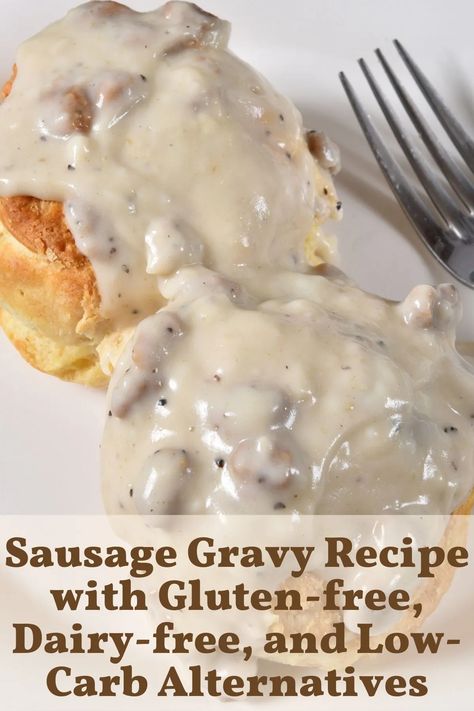 Vegan Breakfast Sausage Recipe, Dairy Free Gravy, Easy Biscuits And Gravy, Gluten Free Dairy Free Breakfast, Dairy Free Biscuits, Low Sugar Diet Recipes, Sausage Gravy Recipe, Dairy Free Low Carb, Southern Comfort Food