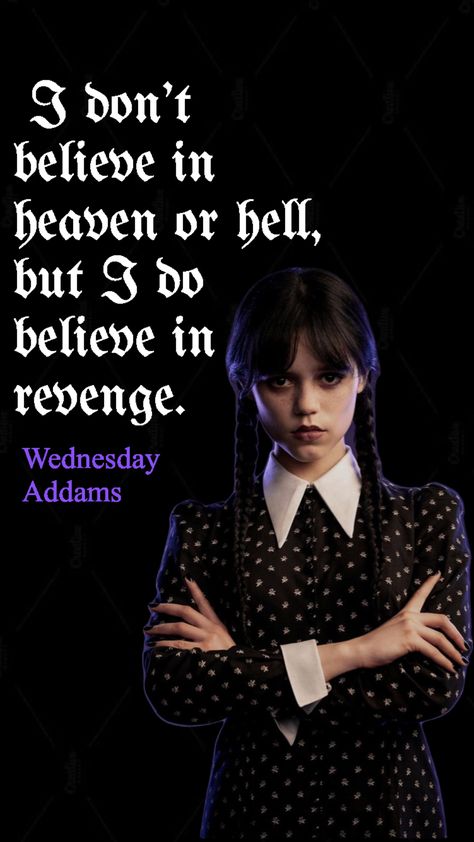 Wednesday Addams Quotes Humor, Wednesday Addams Iconic Lines, Wednesday Series Quotes, Wednesday Pics, Wednesday Addams Tattoo, Wednesday Addams Quotes, Wednesday Wallpaper, Wednesday Vibes, Evil Quotes