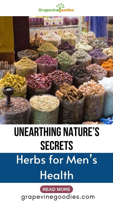 Unearthing Nature’s Secrets: Herbs for Men’s Health | - Grapevine Goodies | When it comes to men’s health, it’s essential to prioritize overall well-being and vitality. While maintaining a healthy lifestyle is crucial, nature has bestowed us with a plethora of herbs that can support and enhance men’s health. From boosting testosterone levels to addressing specific concerns, these herbs offer a natural alternative to conventional medications. #herbsformenshealth Herbs For Men, African Herbs, Hormone Support, Boost Testosterone, Herbs For Health, Healthy Liver, Testosterone Levels, Men's Health, Men’s Health