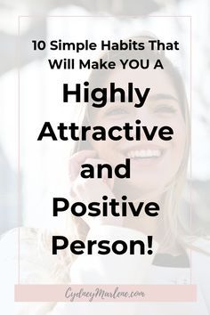 Become More Attractive, Positive Person, Health Talk, Self Confidence Tips, Finding Happiness, Confidence Tips, Healthy Mindset, Productivity Tips, Intentional Living