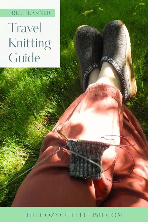 partially knit sock on lap. legs crossed and outstretched with orange pants and grey clog shoes on feet. legs are resting in sun dappled grass with teal, white, black and brown bag sitting next to the lap on the grass Travel Knitting Projects, Travel Knitting, Free Planner, How To Knit, Free Travel, On Vacation, Knitting Projects, Yarn, Knitting