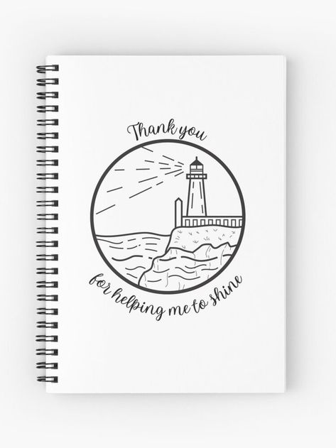 White notebook with a design of a lighthouse, and the words "Thank you for helping me to shine". Teachers Day Card, Words Of Appreciation, Teachers Day Gifts, Farewell Gifts, Show Appreciation, Career Development, Appreciation Gifts, Best Teacher, To Shine