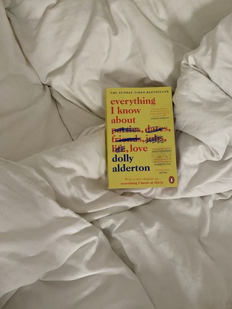 Everything i know about love by Dolly Alderton Dolly Alderton Book, Everything I Know About Love Dolly Alderton, Everything I Know About Love Dolly, Everything I Know About Love Book, Everything I Know About Love Aesthetic, Dolly Alderton, Everything I Know About Love, Elizabeth Day, Millennials Generation