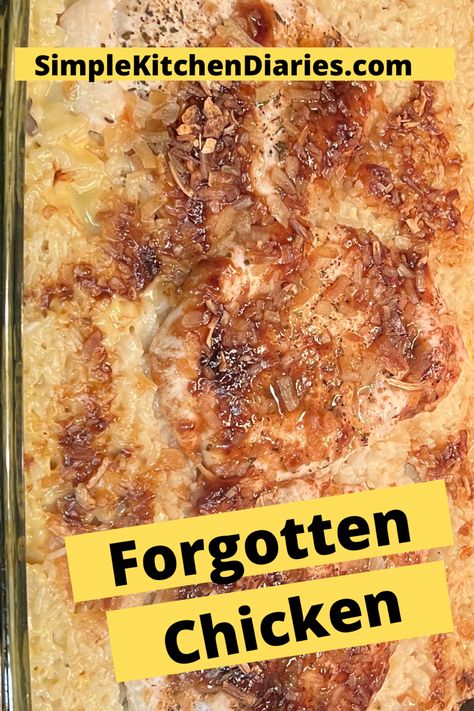 Bake And Forget Chicken, Forget It Chicken, Don’t Peak Chicken, No Peek Chicken And Minute Rice, No Peek Chicken And Instant Rice, No Peek Chicken And Rice Instant Pot, Hidden Chicken Recipes, Forgotten Chicken 12 Tomatoes, Don’t Peek Chicken