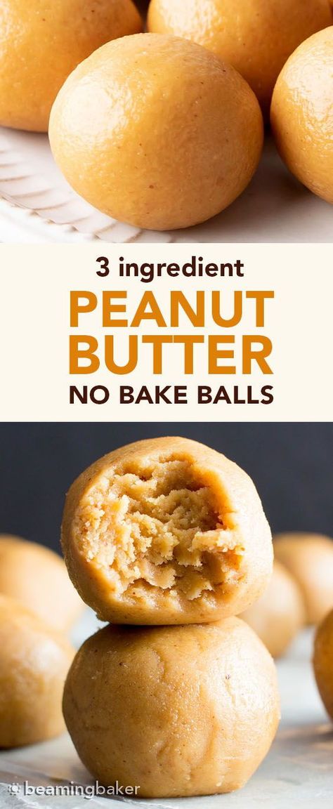 No Bake Peanut Butter Balls: just 3 ingredients for the best peanut butter bites—no bake, easy to make, simple & healthy ingredients. Soft and delicious no bake peanut butter balls. Vegan. #NoBake #PeanutButter #NoBakeBalls #NoBakeBites #EnergyBites #EnergyBalls | Recipe at BeamingBaker.com Healthy Munchies Snacks Sweet, No Bake Balls, Keto Peanut Butter Balls, Soft Snacks, Beaming Baker, Vegan Low Carb, Butter Bites, Peanut Butter Balls Recipe, Dessert Mousse