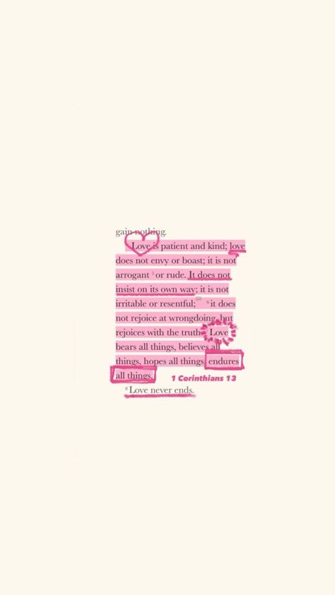 christian wallpaper 1 corinthians 13 1 Corinthians 13 Love, Love Does Not Envy, Love Bears All Things, 1 Corinthians 13, Verses Wallpaper, Love Bear, Love Is Patient, Bible Verse Wallpaper, Scripture Quotes