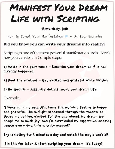 Unlock the power of scripting to manifest your dream life!  Scripting is a manifestation technique where you write your desires in the past tense as if they’ve already come true. By combining positive affirmations, vivid details, and gratitude, you align with the energy of your goals and attract them effortlessly. Whether you’re manifesting love, money, a dream job, or confidence, scripting can help you reprogram your mindset and bring your vision to life. Scripting Prompts Law Of Attraction, How To Script Manifestation, Moving Manifestation, Script Manifestation, Scripting Manifestation Journal, Manifestation Scripting, Scripting Manifestation, Magic Journal, Manifesting Love