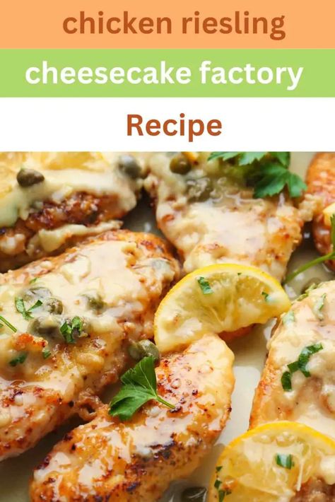 Chicken Riesling Cheesecake Factory Recipe Cheesecake Factory Reisling Chicken Recipe, Cheesecake Factory Chicken Riesling, Reisling Chicken Recipe, Chicken Riesling Cheesecake Factory, Riesling Chicken, Chicken Riesling, Copycat Cheesecake Factory Recipes, Best Copycat Recipes Restaurants, Chicken Madeira Cheesecake Factory