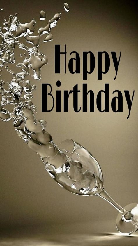 Happy Birthday Drinks, Happy Birthday Man, Birthday Wishes Greetings, Birthday Wishes Flowers, Happy Birthday Wishes Photos, Happy Birthday Wishes Cake, Happy Birthday Art, Happy Birthday Greetings Friends, Happy Birthday Wallpaper