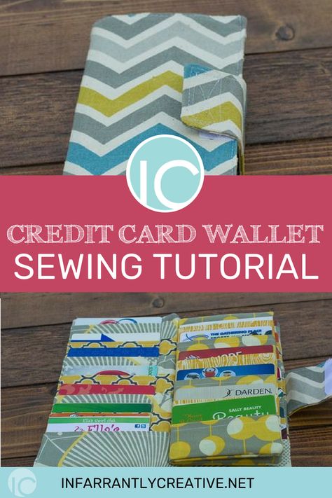 Credit Card Wallet Sewing Tutorial - Infarrantly Creative Credit Card Holder Diy, Credit Card Holder Pattern, Card Wallet Pattern, Card Holder Diy, Business Card Wallet, Purse Sewing, Wallet Sewing Pattern, Sew Wallet, Wallet Tutorial