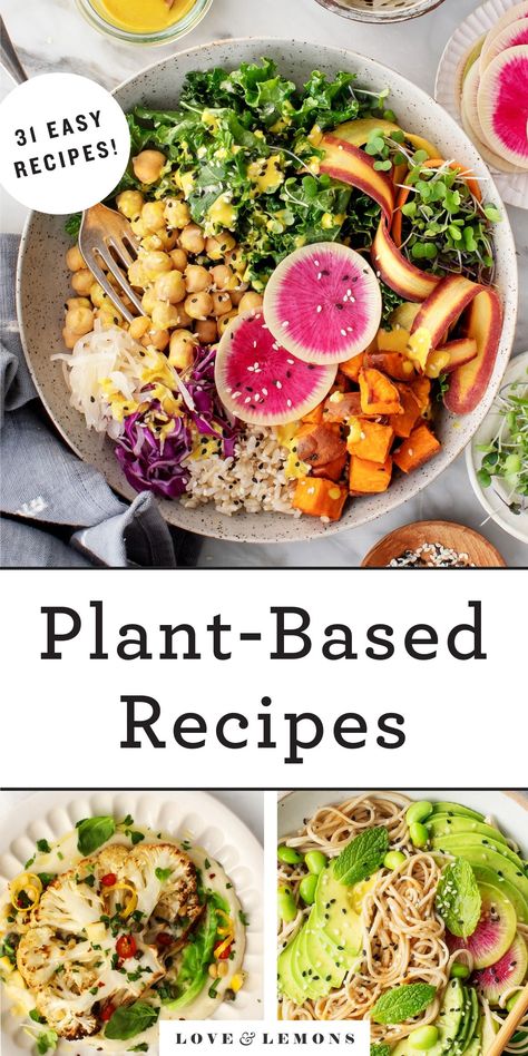 Everyone will love these easy plant-based recipes! Made with whole foods ingredients, they're healthy, satisfying, and delicious. Find tasty ideas for veggie burgers, noodles, creamy soups, and more! | Love and Lemons #plantbased #vegan #dinnerideas #recipe Whole Food Plant Based Recipes, Whole Food Plant Based, Plant Based Recipes Easy, Plant Based Whole Foods, Vegetarian Cabbage, Veggie Burger, Base Foods, Plant Based Diet, Plant Based Recipes