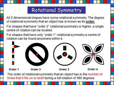 Rotational Symmetry All 2 dimensional shapes have some rotational symmetry. The degree of rotational symmetry that an object has is known as its order. 2 Dimensional Shapes, Symmetry Activities, Rotational Symmetry, Grade 6 Math, Maths Games, Dimensional Shapes, School Study, Grade 6, 5th Grade Math