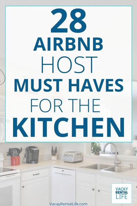 Airbnb Kitchen, Airbnb Checklist, Vacation Rental Business, Vacation Rental Host, Kitchen Set Up, Rental Kitchen, Airbnb House, Rental Business, Airbnb Rentals