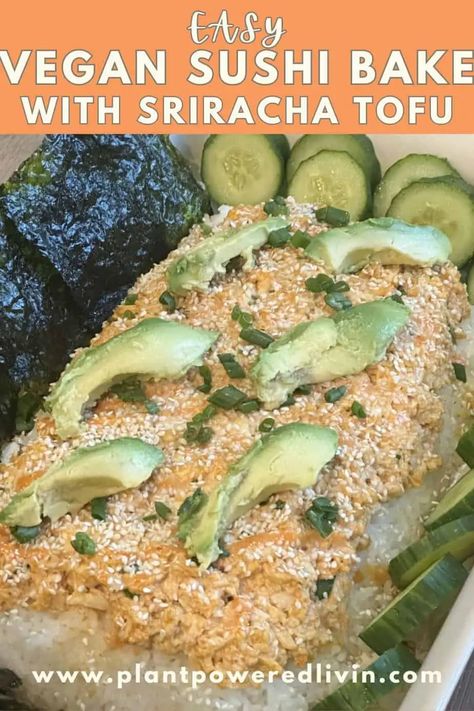 Easy Vegan Sushi Bake with Sriracha Tofu Sushi Casserole, Bake Tofu, Sriracha Tofu, Tofu Sushi, Vegan Crab, Sushi Bake, Festive Appetizers, Seaweed Snacks, Vegan Fish