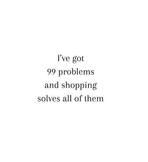 #Shopping #RetailTherapy Shopping Quotes Aesthetic, Sale Quotes, Shopping Quotes Funny, Nail Memes, Shopping Quotes, Instagram Shopping, Shopping Day, Fashion Quotes, Retail Therapy