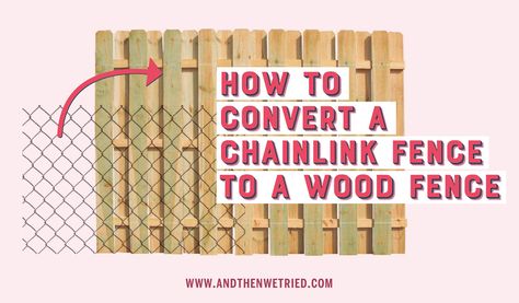 How to convert a chainlink fence to a wood fence using existing steel fence posts. Add height to a four foot chainlink fence to make a six foot wood fence Shadow Box Fence, Cyclone Fence, Chainlink Fence, Steel Fence Posts, Diy Backyard Fence, Diy Garden Fence, Fence Doors, Front Fence, Steel Fence