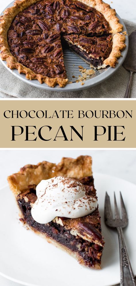 Bourbon Chocolate Pecan Pie, Exquisite Desserts, Chocolate Pecan Pie Recipe, Chocolate Bourbon Pecan Pie, Classic Pecan Pie, Just Pies, Savoury Pies, Banana Split Dessert, Cookie Recipes Chewy