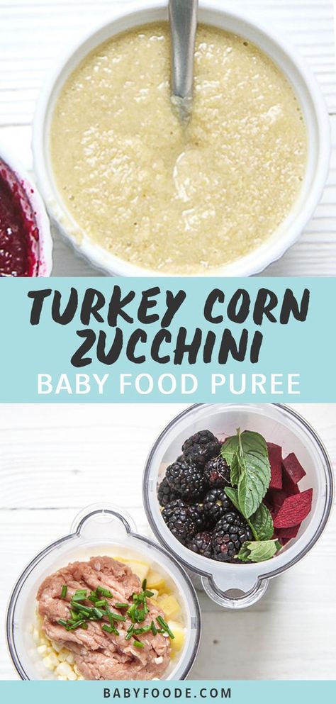 Let's get down to business - this Turkey, Corn + Zucchini Baby Food Puree is filled with fresh sweet corn, sun ripened zucchini, zesty chives and some ground turkey for some extra protein! #mealbaby #summer #meat Zucchini Baby Food, Meat For Babies, Meat Baby Food, Baby Food Puree, Corn Zucchini, Easy Baby Food Recipes, Extra Protein, Baby Cooking, Healthy Baby Food