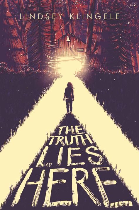 #CoverReveal  The Truth Lies Here by Lindsey Klingele Cover Design Inspiration, Horror Book Covers, Book Cover Design Inspiration, Truth And Lies, Book Cover Illustration, Horror Novel, Horror Book, Beautiful Book Covers, Books Young Adult