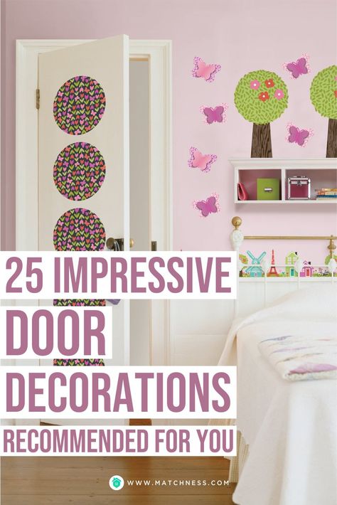 Try decorating your child’s bedroom door to make it look more attractive. Sticking stickers is an easy way to decorate your bedroom door to make it look more beautiful. You can put some butterfly-patterned mother stickers on your child’s bedroom door so it will look cute. #doordecoration #doorornament Door Decorations Inside, Closet Door Decals, Bedroom Door Apartment Look, Fun Door Ideas, Door Frame Decoration Ideas, Bedroom Door Decoration Ideas, Diy Bedroom Door Decor, Cover A Door Ideas, Inside Door Decorations