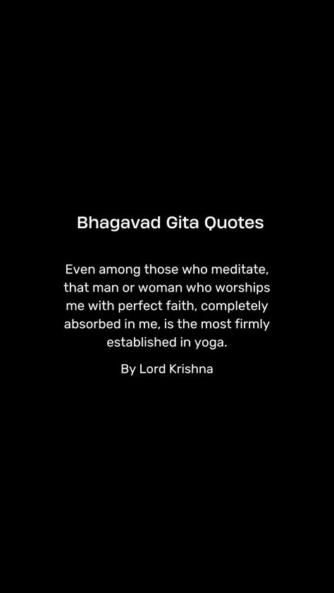 Bhagavad Gita, also known as the Gita - "The Song of The Lord" is a practical guide to one's life that guides one to re-organise their life, achieve inner peace and approach the Supreme Lord (the Ultimate Reality). It is a 700-verse text in Sanskrit which comprises chapters 23 through 40 in the Bhishma-Parva section of the Mahabharata. Quotes By Lord Krishna, Bhagavath Geetha, Krishnam Vande Jagadgurum, Bhagavad Geeta, Mahabharata Quotes, Bhagavad Gita Quotes, Bhagvat Gita, Bhagwat Geeta, Spiritual Consciousness