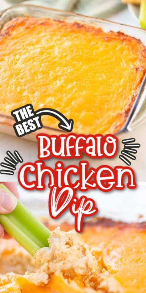 The Best Buffalo Chicken Dip Buffalo Chicken Dip Easy Recipes, The Best Buffalo Chicken Dip, Best Buffalo Chicken Dip, Dips Easy, Muffins Halloween, Buffalo Chicken Dip Oven, Baked Buffalo Chicken Dip, Easy Buffalo Chicken Dip, Wing Dip