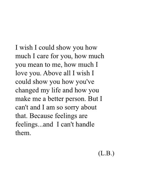 I Wish I Could Tell You I Love You, Touching Him Quotes, I Wish I Could Tell You Quotes, Wish I Could Tell You How I Feel, I Wish I Could Be A Better Me For You, I Wish I Could Tell You, I Wish I Could Tell You How I Feel, Quotes For Soulmates, Prison Love Quotes