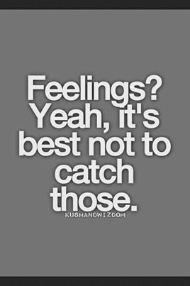 Wow, if only it were that easy! Don't Catch Feelings Quotes, Catch Feelings Quotes, Dont Catch Feelings, Catching Feelings Quotes, Single Humor, Catch Feelings, Love Truths, Friendship Quotes Funny, Boy Quotes