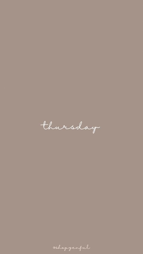 Thursday Aesthetic Instagram, Thursday Wallpaper Aesthetic, Thursday Wallpaper, Esthetics Background, Thursday Aesthetic, Weekly Aesthetic, Aesthetics Business, Neutral Backgrounds, Blossom Nails