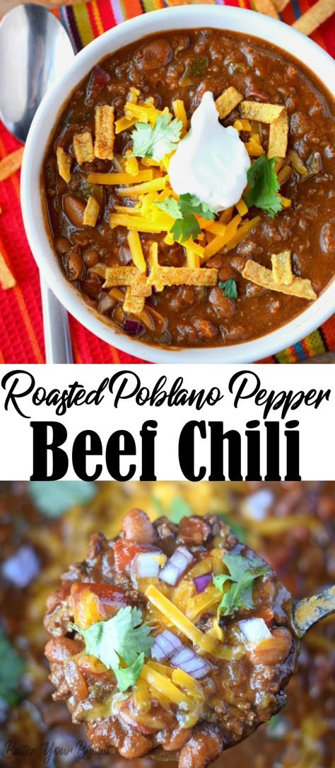 Poblano Recipes, Poblano Peppers Recipes, Poblano Chili, Pepper Beef, Poblano Pepper, Roasted Poblano Peppers, Beef Chili Recipe, Roasted Poblano, Chili Recipe Crockpot