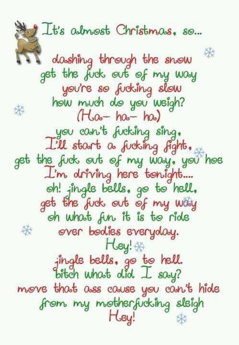 It's Almost Christmas, so ... Funny Christmas Songs, Insulting Quotes, Funny Lyrics, Funny Quotes Wallpaper, Christmas Songs Lyrics, Funny Mean Quotes, Christmas Lyrics, Parody Songs, Funny Day Quotes