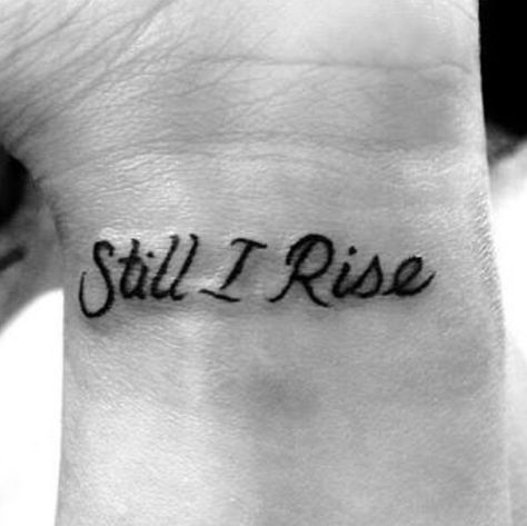 Wrist Tattoos Quotes, Divorce Tattoo, Still I Rise Tattoo, Thistle Tattoo, Wristband Design, Simple Tattoos For Women, Cool Wrist Tattoos, Wrist Tattoos For Guys, Back Of Shoulder Tattoo