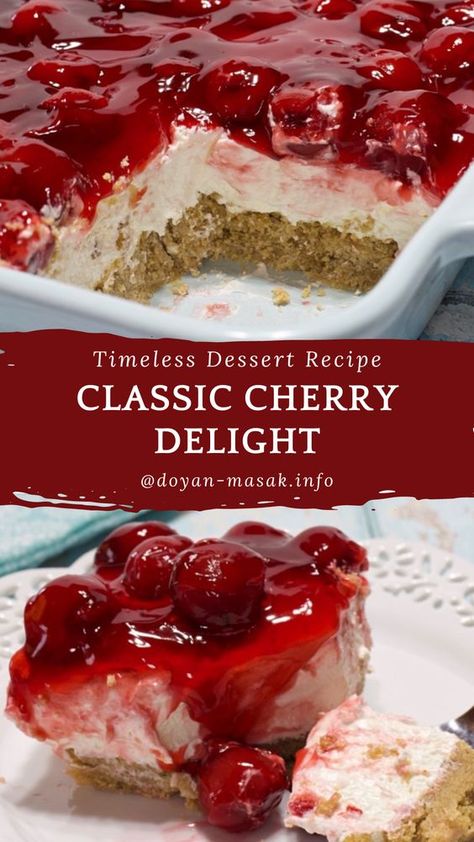 Classic Cherry Delight, Cherry Yum Yum Recipe, Sweet Cherry Recipes, Cherry Delight Dessert, Cherry Recipes Dessert, Desserts Gluten Free, Cherry Cheesecake Recipe, Cherry Delight, Dessert Summer