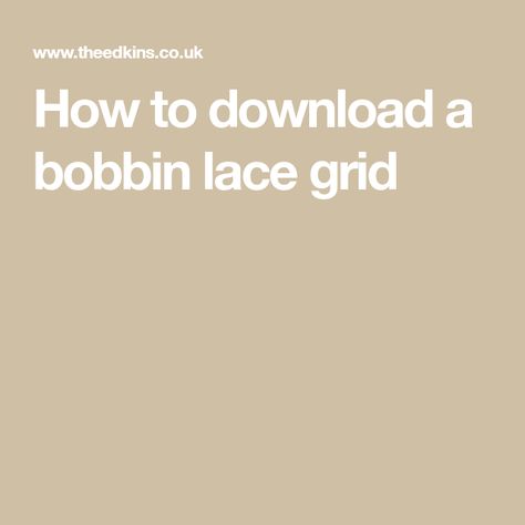 How to download a bobbin lace grid Bobbin Lace Tutorial, Romanian Lace, Bobbin Lacemaking, Lace Inspiration, Household Sewing, Bobbin Lace Patterns, Parchment Craft, Yarn Thread, Tatting Lace