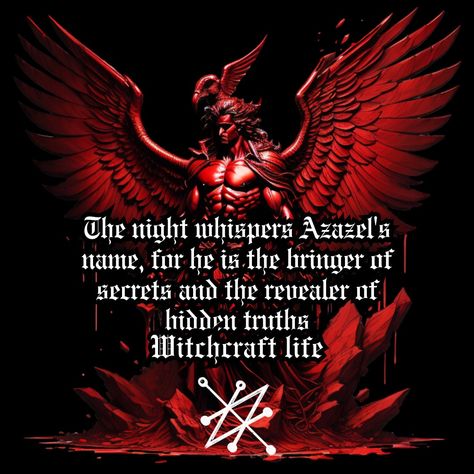 Azazel Demon, Tubal Cain, Theistic Satanism, Demonic Quotes, Ancient Demons, Nurture Yourself, Night Whispers, Joel Kinnaman, Divine Masculine