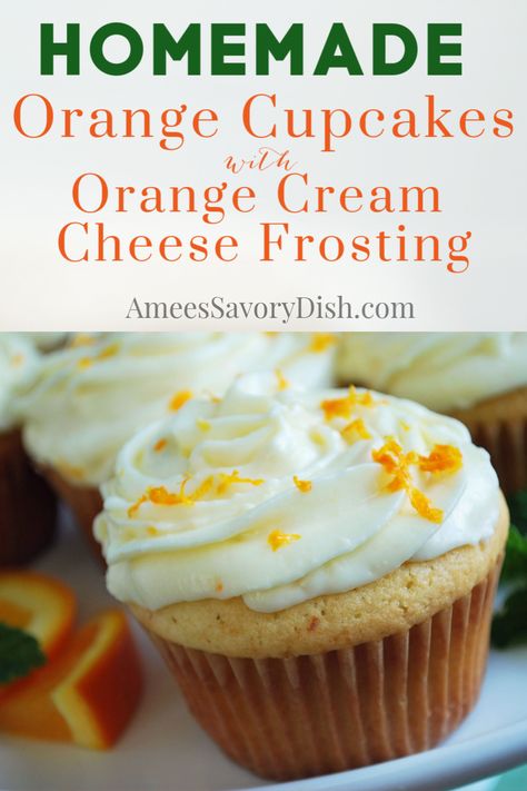 Orange cupcakes made with orange zest and freshly squeezed juice are as delicious as they are pretty to serve. These homemade cupcakes are simple to make and loaded with amazing citrus flavor!  #cupcakes #cupcakerecipe #orangecupcakes #creamcheesefrosting #citrusdesserts via @Ameessavorydish Orange Flavored Cupcakes, Orange Cupcake Recipe, Citrus Cupcakes, Flavor Cupcakes, Orange Desserts, Orange Cream Cheese Frosting, Date Nut Bread, Easy Homemade Granola, Citrus Desserts