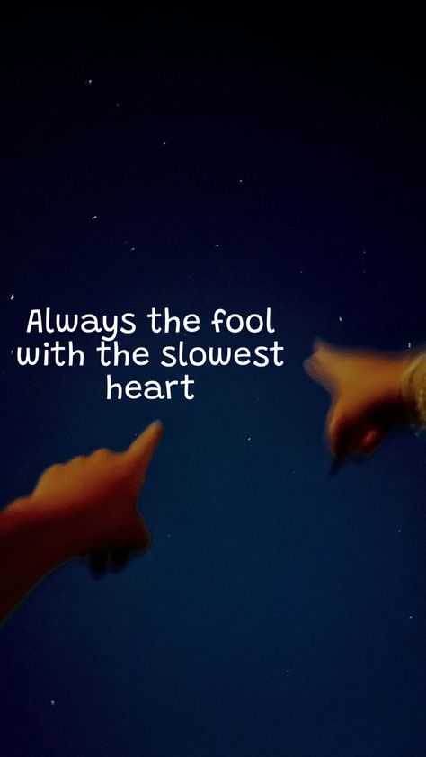 The lyrics “ Always the fool with the slowest heart “ in Cults song “ Gilded Lily “ Always The Fool, Gilded Lily, Spotify Playlist, The Fool, Wake Up, Lily, Sleep, Songs