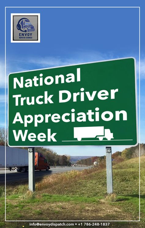 Happy National Truck Driver Appreciation Week, September 9-15, 2018, is when America takes the time to honor all professional truck drivers for their hard work and commitment.  #EnvoyDisptach #TruckingCompanies #NationalTruckDriverAppreciationWeek #Trucking #TruckingCompany #TruckDriverAppreciationWeek #ThankATrucker #ThankADriver National Truck Driver Appreciation Week Ideas, Truck Driver Appreciation Week Ideas, National Truck Driver Appreciation Week, Appreciation Week Ideas, Week Quotes, Trucking Companies, Business Company, Event Coordinator, Truck Driver