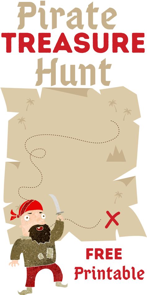 Pirates Scavenger Hunt, Treasure Hunt For Kindergarten, Treasure Hunting Map, Treasure Map Template Free Printable, Treasure Map Scavenger Hunt, Treasure Hunt Activities For Kids, Pirate Kids Crafts, Pirate Scavenger Hunt For Kids, Treasure Hunt Preschool