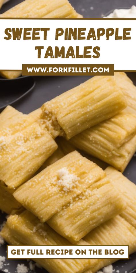 Are you ready for a tasty journey? Try this Sweet Pineapple Tamales Recipe! #SweetPineappleTamales #Recipe Puerto Rican Tamales, Tamales Recipe Instant Pot, Sweet Tamales Authentic Mexican, Pineapple Tamales Recipe, Tamale Filling Ideas, Sweet Tamales Recipe, Mexican Tamales Recipe, Tamales Authentic Mexican, Pineapple Tamales