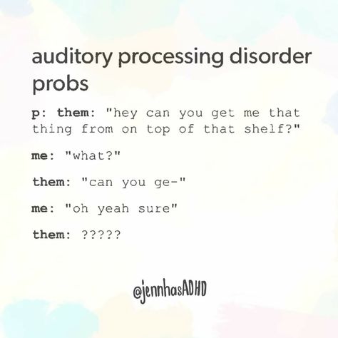 Apd Auditory Processing Disorder, Auditory Processing Disorder, Auditory Processing, Processing Disorder, Health Conditions, Kids Health, Really Funny Pictures, Live Laugh Love, I Got You